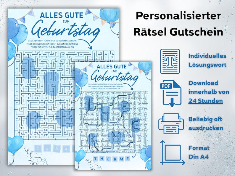 May include: A personalized birthday puzzle gift certificate with a maze design. The certificate features blue balloons and the text "Alles Gute zum Geburtstag". The puzzle includes the word "THERME". Additional icons indicate customizable text, PDF download, and print options.