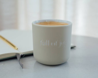Coffee mug - Full of Joy- sand grey