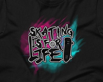 Skating is for Life Skateboard Skaters Short-Sleeve Unisex T-Shirt