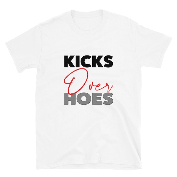 Kicks Over Hoes - Sneakers On Fire - Streetwear - Dope