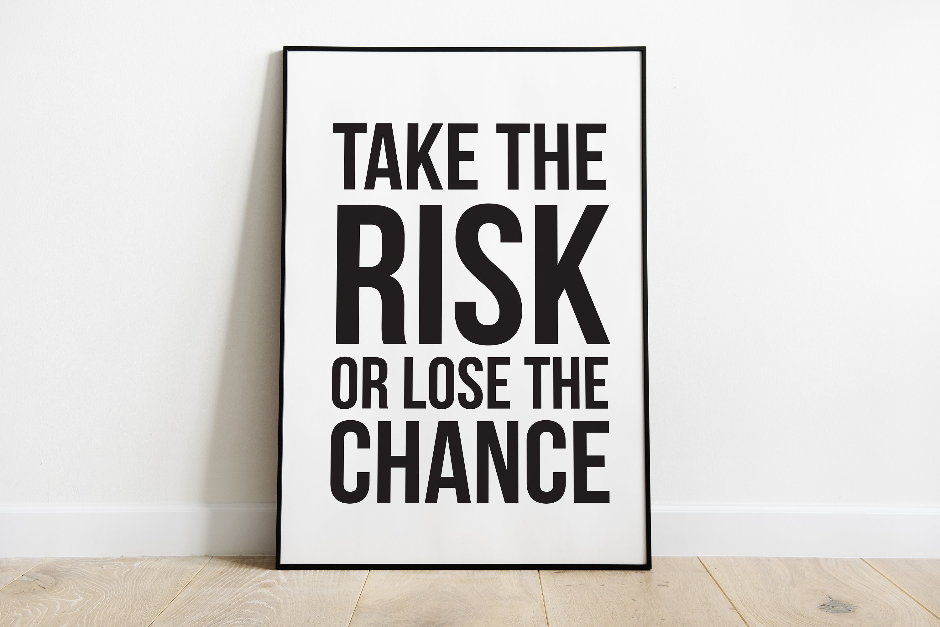 Take The Risk Or Lose The Chance large quote wall art | Etsy