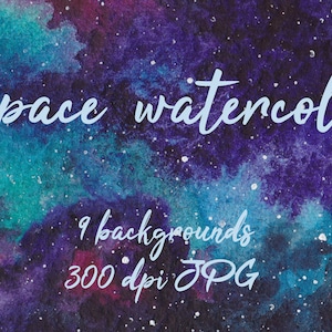 Puede incluir: Imagen de fondo de acuarela con temática espacial. La imagen presenta una mezcla de tonos turquesa, morado y azul, con motas blancas que parecen estrellas. El texto en fuente cursiva dice "Space watercolor", "9 backgrounds" y "300 dpi JPG".