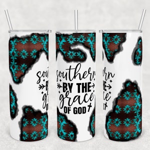 May include: White tumbler with a turquoise and brown geometric pattern. The tumbler has the text "Southern By The Grace Of God" printed on it.