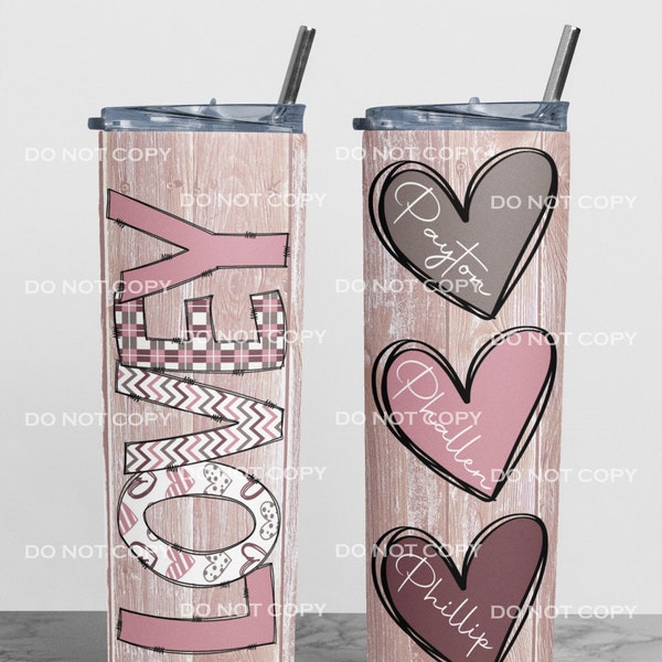 Lovey doodle hearts add names and hearts, Mother's day, 20 oz Skinny Tumbler Sublimation Design Template Download PNG DIGITAL 20oz wrap