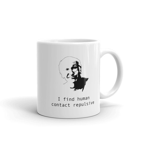 Larry David mug - I find human contact repulsive