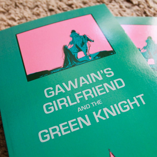 Gawain's Girlfriend and the Green Knight comic book first edition