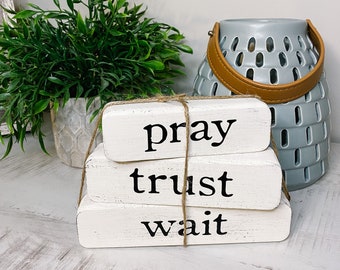 Pray Trust Wait Shelf Sitter, Farmhouse Decor, Distressed Wood Blocks, Farmhouse, Christian Decor, Inspirational Gift, Mother's Day/Birthday