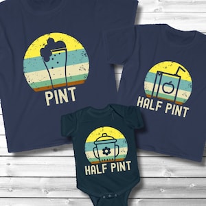 Dad Kid Matching Shirts, "Pint and Half Pint" T Shirt, Dad and Baby Outfit, Daddy Daughter TShirt, Father Son Gift, Father's Day Gift