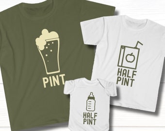 Pint and Half Pint Dad and Baby Custom Matching Shirts, Father Son Outfit, Daddy Daughter T Shirts, Beer Lover TShirt, Father's Day Gift