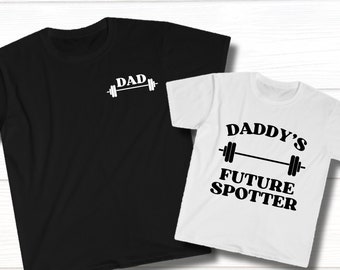 Maglietta per papà in palestra, maglietta "Daddy's Future Spotter", regalo per papà che fa sollevamento pesi, vestito abbinato per papà e bambino, regalo per la festa del papà per padre e figlio