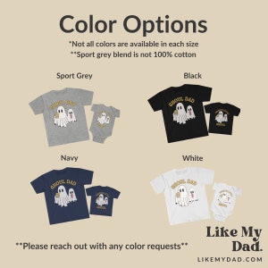 May include: A set of two t-shirts featuring a ghost holding a beer with the text "Ghoul Dad" and "Daddy's Little Ghoul". The shirts are available in five colors: sport grey, black, navy, white, and heather grey. The text "Like My Dad" is at the bottom of the image.