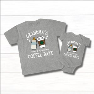 May include: Gray t-shirt and bodysuit set with a white graphic of a baby bottle and a coffee cup. The text reads "Grandma's Coffee Date" with the name "Jesse" included.