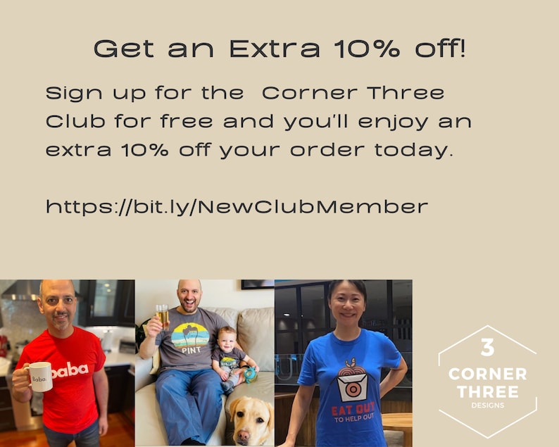 May include: Three people wearing t-shirts with the Corner Three Designs logo. The text on the shirts reads "Eat Out To Help Out" and "Pint". The logo is a hexagon with the number 3 and the words "Corner Three Designs".