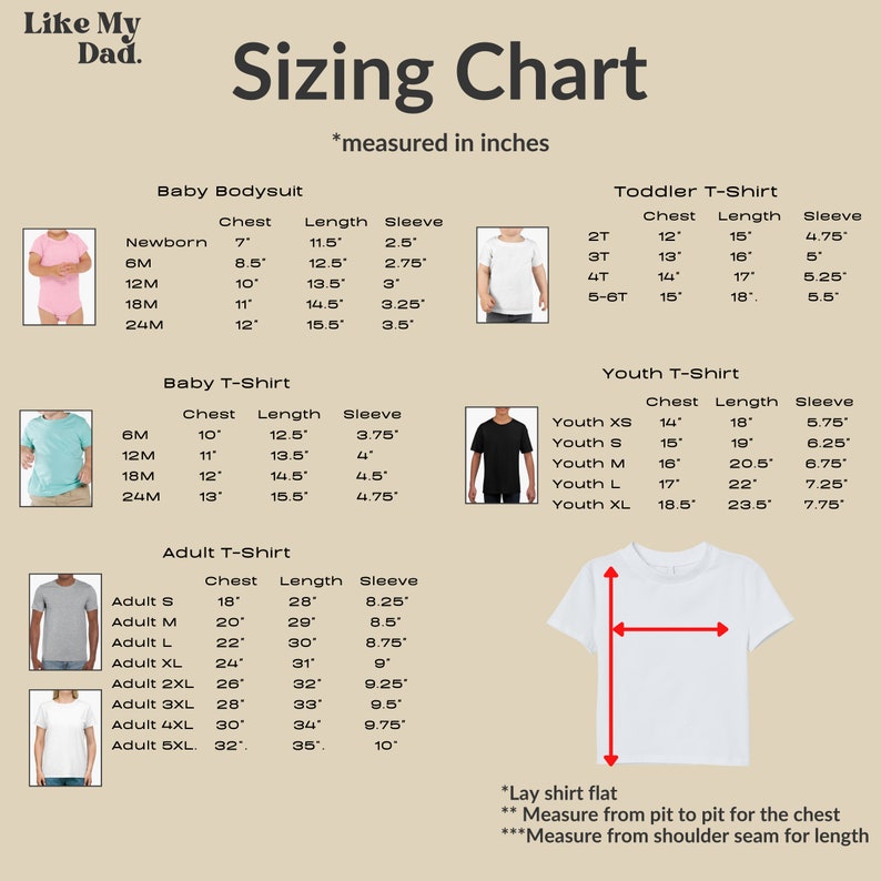 May include: Sizing chart for baby, toddler, youth, and adult t-shirts and bodysuits. The chart shows chest, length, and sleeve measurements in inches.