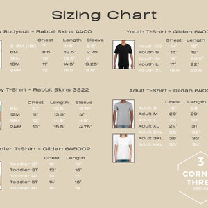May include: A sizing chart for baby, toddler, youth, and adult t-shirts and bodysuits. The chart includes measurements for chest, length, and sleeve in inches. The chart is divided into sections for each type of garment. The chart is on a beige background with a white border.