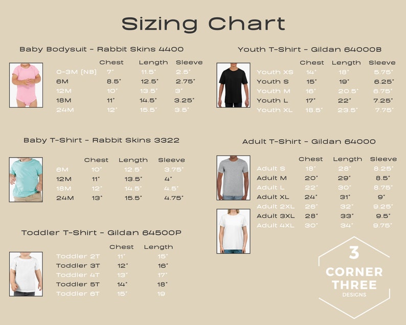 May include: A sizing chart for baby, toddler, youth, and adult t-shirts and bodysuits. The chart includes measurements for chest, length, and sleeve in inches. The chart is divided into sections for each type of garment. The chart is on a beige background with a white border.