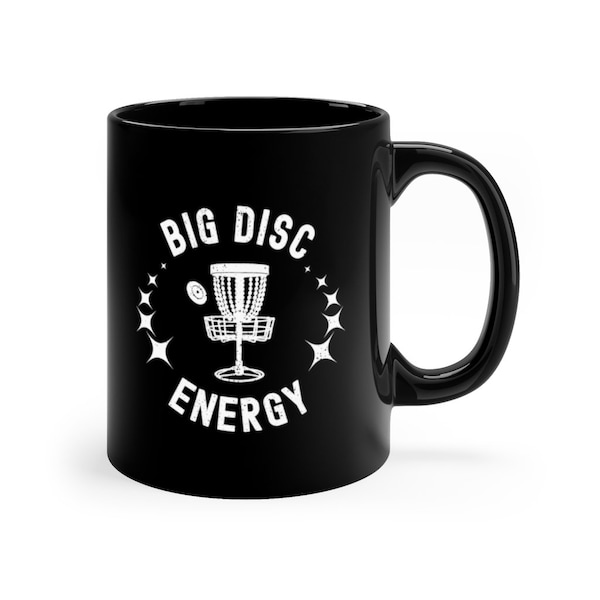 Disc Golf Gift, "Big Disc Energy" Mug, Frisbee Golfer Gift,  Frolf Coffee Cup, Funny Disc Golf Mug