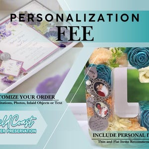 Personalization Add-On for Text and Inlaid Objects Service Fee on Custom Preservation Upgrade Bouquet Preservation Resin Personalization Fee