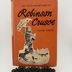The Life and Adventures of Robinson Crusoe Book