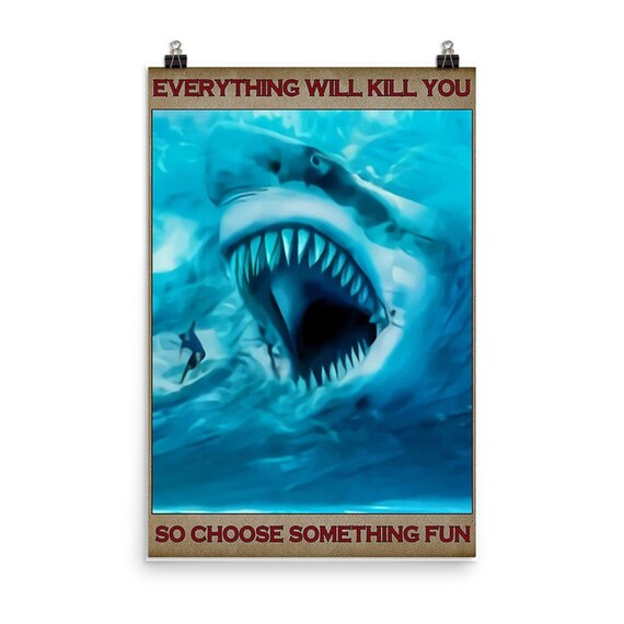 Sharks Poster Sharks Inspiration Quote Gift for Sharks | Etsy
