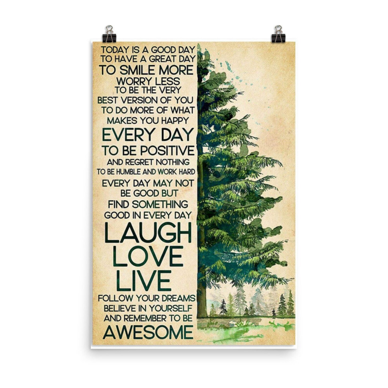 Tree Today is A Good Day to Have A Great Day Poster No Frame Etsy