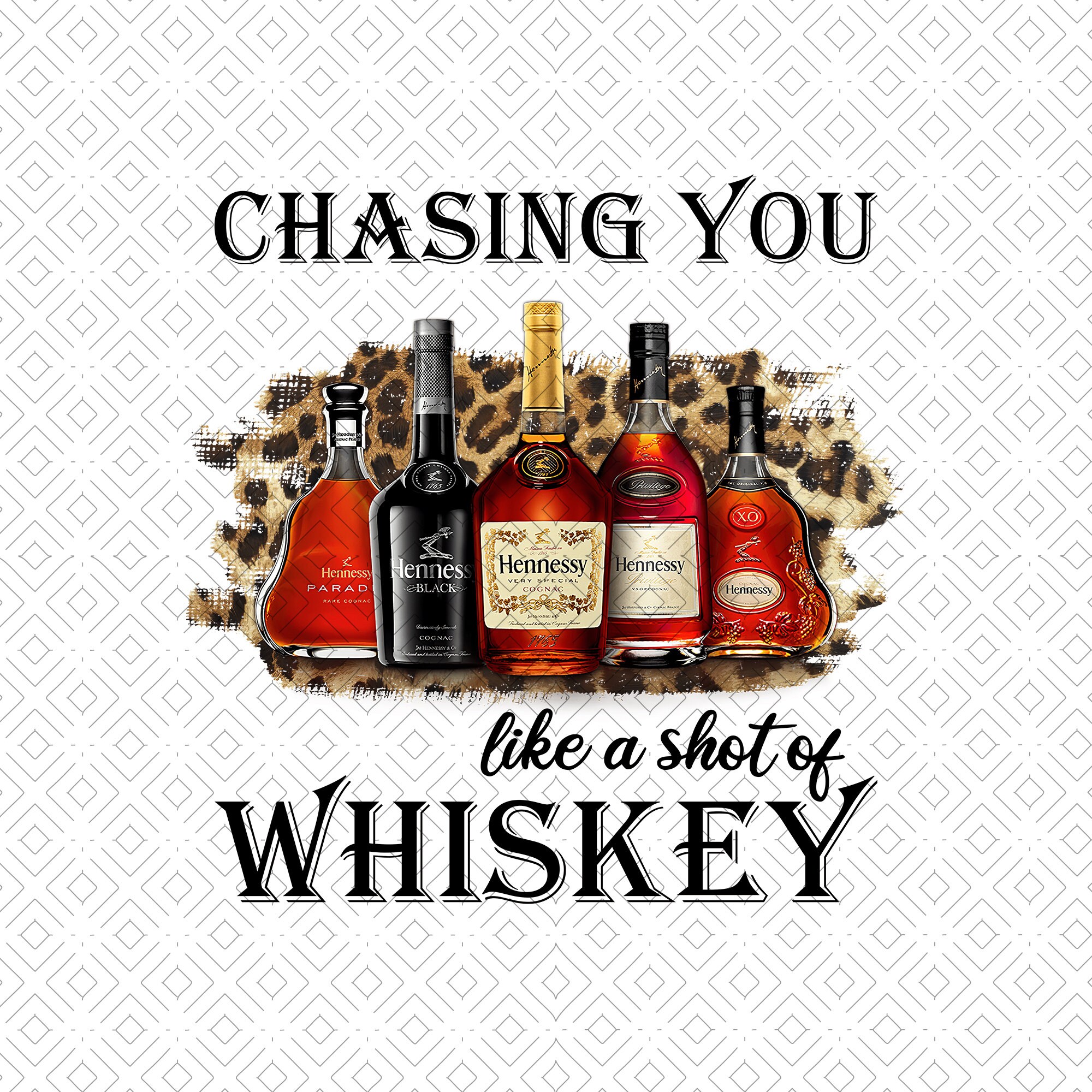 Chasing You Like A Shot Of Whiskey png Jack Daniels png Etsy