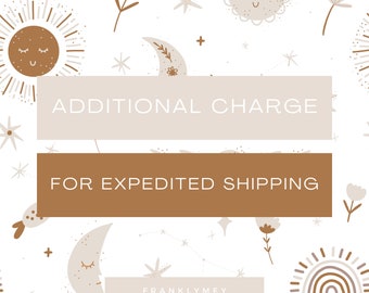 Additional Charge For Expidited Shipping