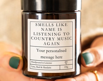 Gepersonaliseerde geuren alsof ze weer naar countrymuziek luisteren Kaars, aangepaste countrykaars, grappig cadeau voor countrymuziekliefhebber, op maat