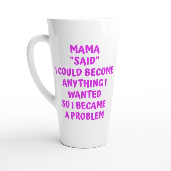 Sarcastic Office Family Humor Quirky 17oz Ceramic Latte Mug