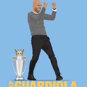 May include: A digital illustration of a man in a gray sweater and black pants raising his arms in celebration. He is standing in front of a silver trophy with a gold crown. The text "Pep Guardiola" is written in yellow letters below the trophy. The text "Say that you want me, all of the time, say that you need me, always be mine, cos we've got Guardiola, we've got Guardiola..." is written in yellow letters below the name.