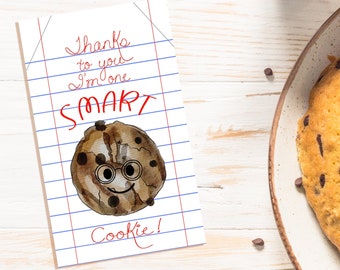 Grazie a te sono uno SMART Cookie Tag regalo - Etichetta regalo di apprezzamento per l'insegnante - Insegnante, Educatore, Regalo didattico - Download digitale stampabile