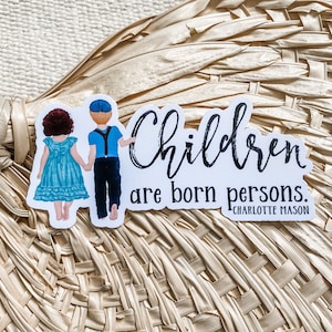 Dale a tu hijo una sola idea valiosa y habrás hecho más por la educación. Pegatina con cita de Charlotte Mason. Pegatina para la educación en casa. 10 cm.