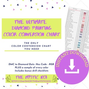 DMC Diamond Painting Color Conversion Guide to Diamond Dotz Hex Code & RGB Values with Diamond Drill Checklists AB Drills and Glow Drills