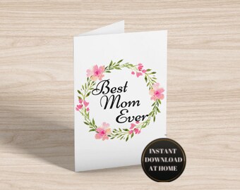 Biglietto di auguri per la migliore mamma di sempre, ghirlanda floreale ad acquerello (download immediato)