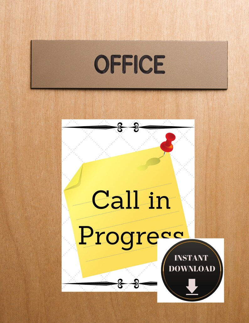 Call in Progress Sign / Do Not Disturb / Conference Call / Zoom Call