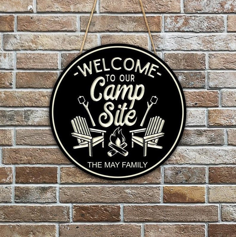 Custom Campsite Wood Sign To Our Campsite Etsy