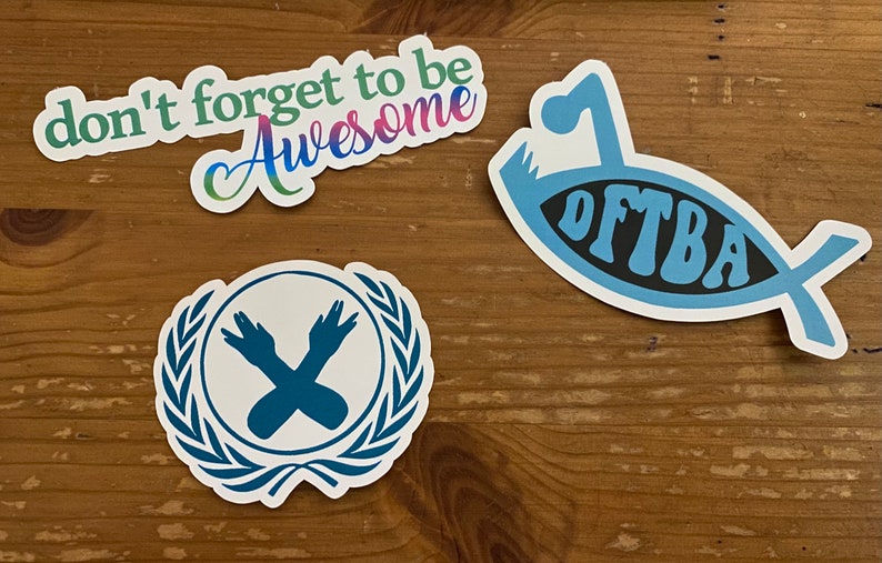 Nerdfighter themed stickers vinyl sticker DFTBA hanklerfish Don't forget to be awesome sticker pack Set of 3