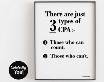 Arten von CPA DRUCKBAR Spaß Buchhaltung Büroeinrichtung, Buchhalter Exam Graduation Pass Geschenk, lustige CPA Zitat Poster Druck, digitaler Download