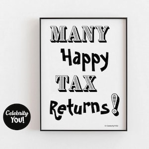 Felice dichiarazione dei redditi Segno della stagione fiscale STAMPABILE, Idea regalo CPA, Arredamento per l'Home Office, Poster di citazione fiscale motivazionale, Scherzo dell'IRS, Download istantaneo