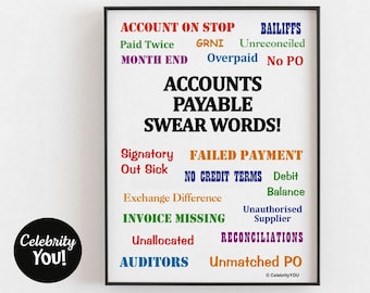 Accounts Payable Swear Words PRINTABLE Office Decor, Funny Pet Peeves Annoyances & Terms Sign Poster, Desk Decor Gift Idea, DIGITAL Download