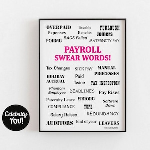 Payroll Swear Words PRINT, Home Office Decor, Funny Woman Payroll Manager Birthday Leaving Christmas Gift Idea, Pet Peeves Wall Art, Humor