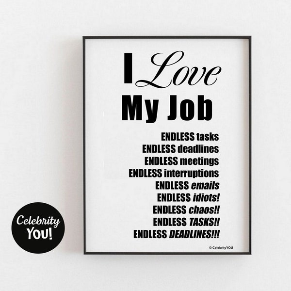 Crazy Reasons I Love My Job PRINTABLE Home Office Poster, Cruel Sarcasm Ironic Work Quote, Hilarious Sign, Coworker Gag Gift Idea, DOWNLOAD