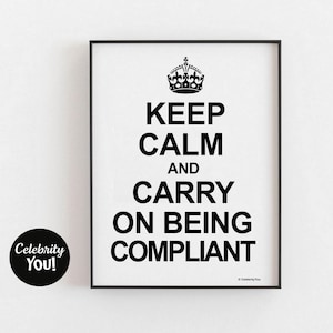 Compliance Keep Calm PRINTABLE Office Decor, Funny Compliance Officer Manager Gift, Home Office Poster Sign, Instant DIGITAL Download Print