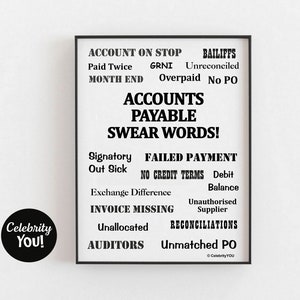 Accounts Payable Swear Words PRINTABLE Office Decor, Funny Accounts Payable Gift Idea, Pet Peeves Sign, Desk Decor Women, INSTANT Download