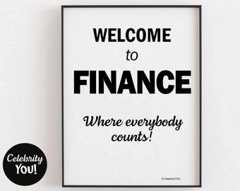 Welcome to Finance PRINTABLE Accounting Department Sign, Motivational Team Poster, Accountant Home Office Decor, INSTANT Digital Download