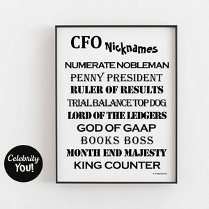 CFO Nicknames PRINTABLE Office Decor, Funny Male Chief Financial Officer Gift, Wall Art Print, Home Office, Humor, INSTANT Digital Download