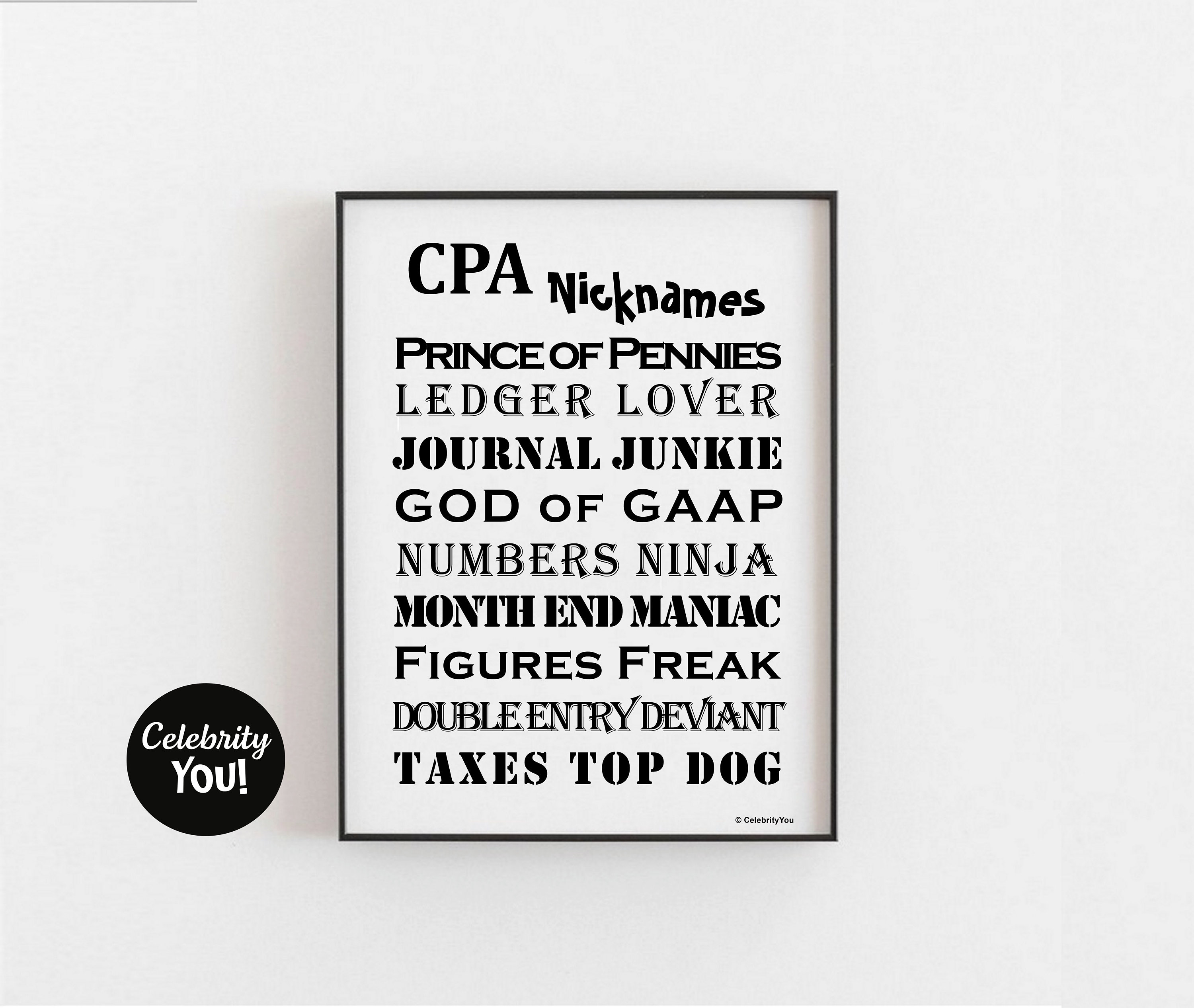 CPA Nicknames PRINTABLE Accountant Office Decor Funny CPA Gift