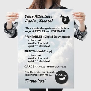 May include: A poster with a blue sky background and white clouds. The poster advertises printable and physical products in various formats, including black text, multicolour text, and pink and black text. The poster also includes the text "Your Attention, Again, Please!" and "Celebrity You!"