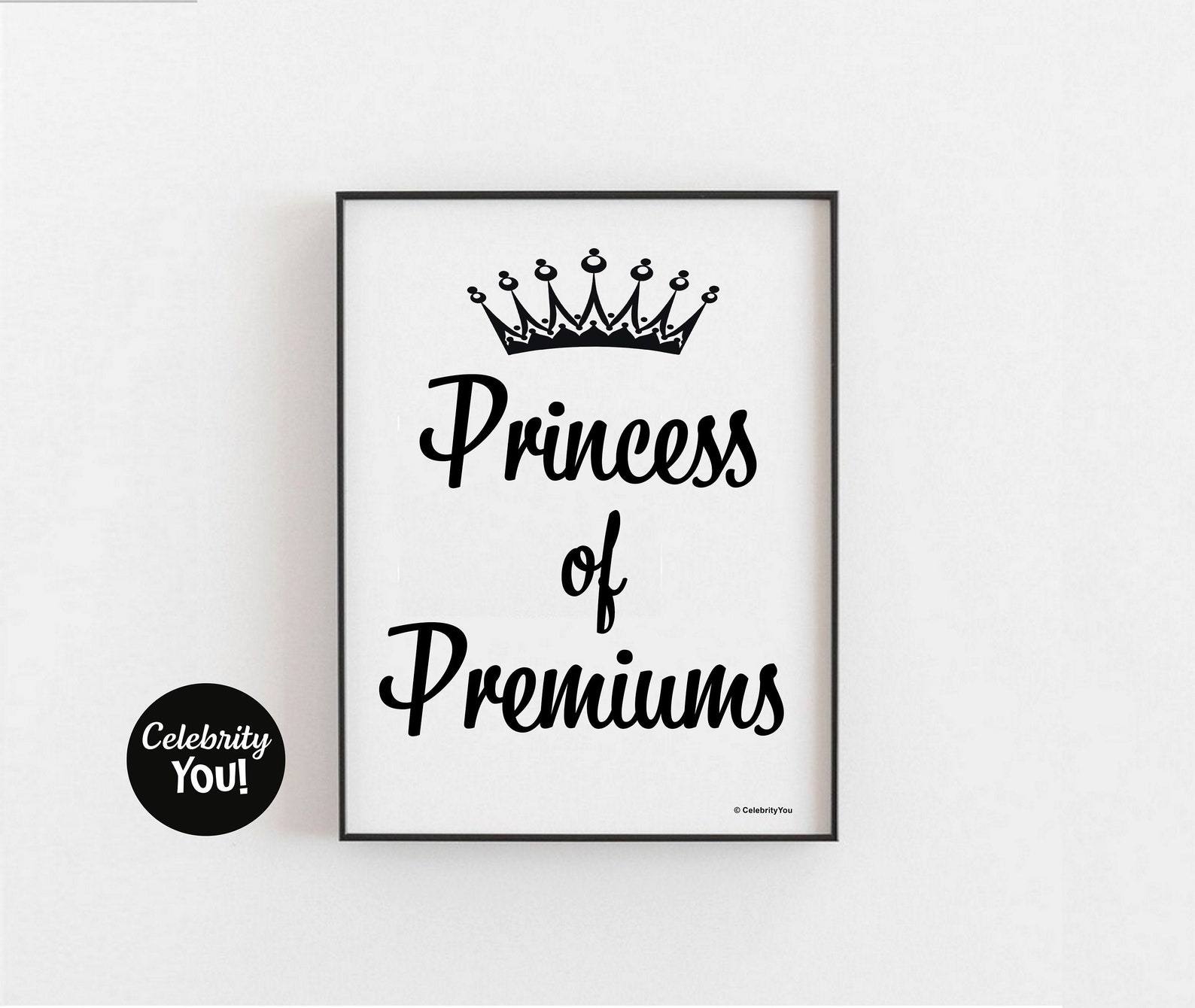 Premiums Princess PRINTABLE Insurance Office Sign Funny Etsy