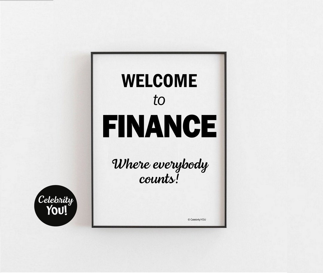 Spring Financial Sign Verbage Examples Welcome to Finance PRINTABLE Accounting Department Sign, Motivational ...